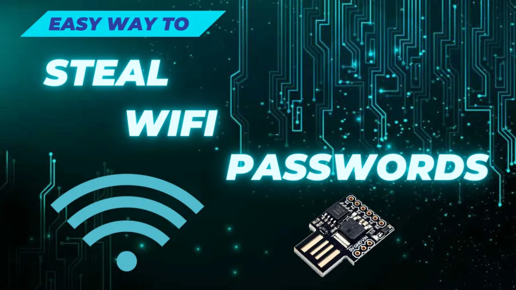 easy way to steal wifi passwords