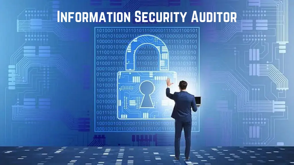 Information Security Auditor